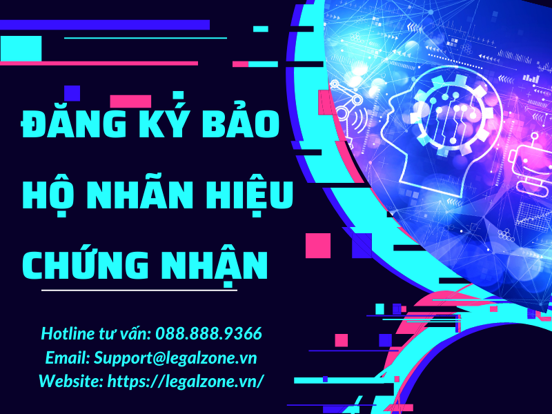 ĐĂNG KÝ BẢO HỘ NHÃN HIỆU CHỨNG NHẬN