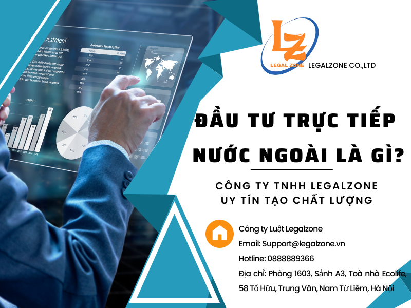 Đầu tư trực tiếp nước ngoài là gì?