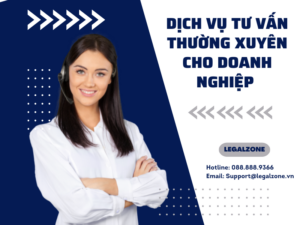 Dịch vụ tư vấn pháp luật thường xuyên cho doanh nghiệp
