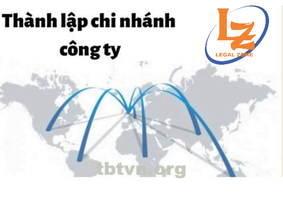 Thủ tục mở chi nhánh công ty Thủ tục mở chi nhánh công ty