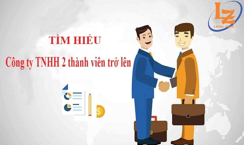 Công ty TNHH hai thành viên. Đặc điểm và Thủ tục thành lập