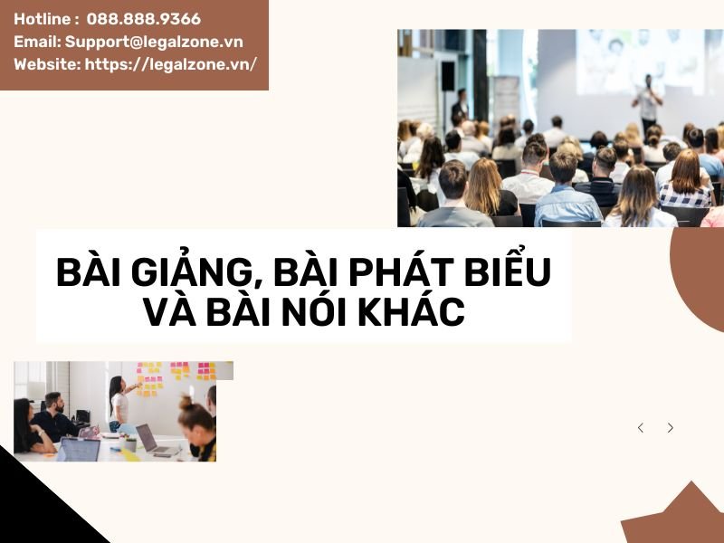 ĐĂNG KÝ BẢO HỘ BÀI GIẢNG, BÀI PHÁT BIỂU VÀ BÀI NÓI KHÁC