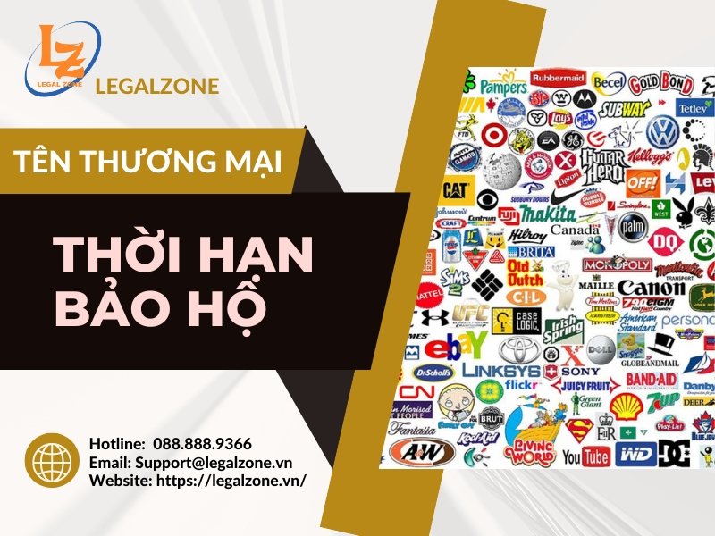THỜI HẠN BẢO HỘ QUYỀN SỞ HỮU CÔNG NGHIỆP ĐỐI VỚI TÊN THƯƠNG MẠI